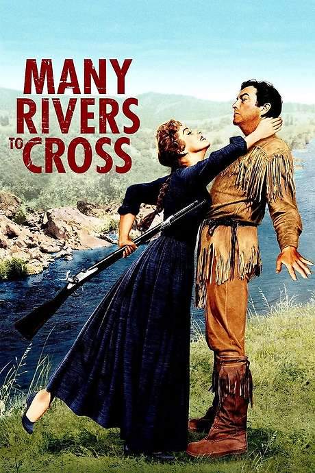 Many Rivers to Cross